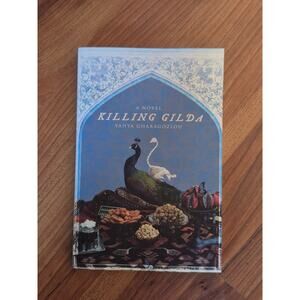 Killing Gilda by Yahya Gharagozlou Romance Novel First Person 287 Pages s18